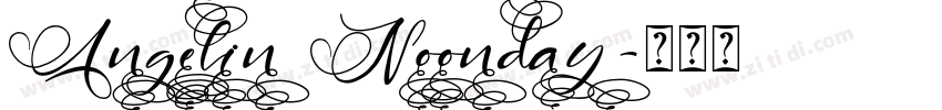 Angelin Noonday字体转换